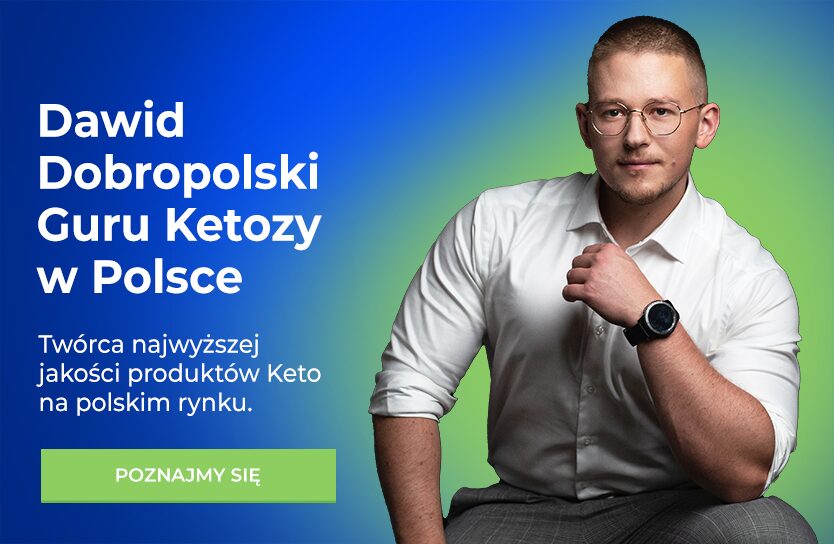 Dawid Dobropolski Guru Ketozy w Polsce